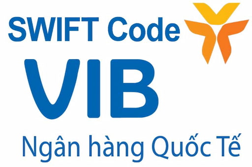 Mã Swift code ngân hàng VIB 2022