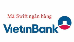 Swift/Bic Code Vietinbank Là Gì?