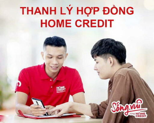 3+ Cách Thanh Lý Hợp Đồng Home Credit Chi Tiết