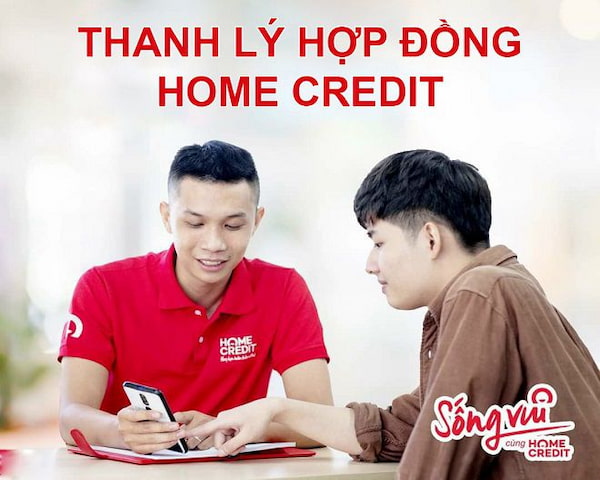 3+ Cách Thanh Lý Hợp Đồng Home Credit Chi Tiết Nhất 2022