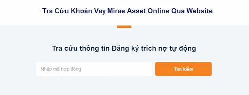 Tra Cứu Hợp Đồng Vay Mirae Asset Online Qua Website