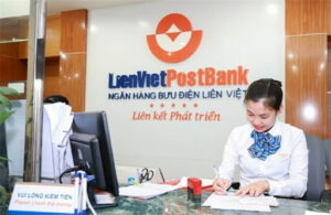 Lãi Suất Vay Vốn Ngân Hàng Bưu Điện Liên Việt (LienVietPostBank)