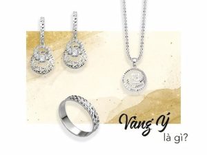 Vàng Ý (Italia) Là Gì?