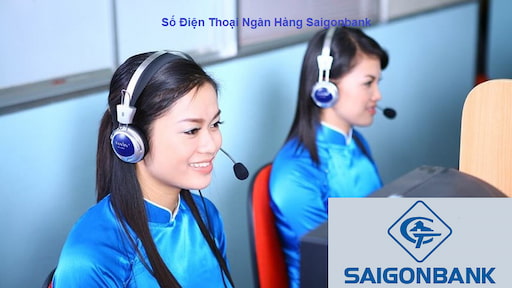 Kênh Giải Đáp Thời Gian Làm Việc Ngân Hàng Saigonbank