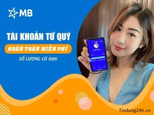 Hướng Dẫn Mở Tài khoản Số Đẹp MBBank Online Miễn Phí.