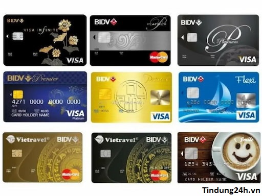 Các loại thẻ ATM BIDV hiện nay.